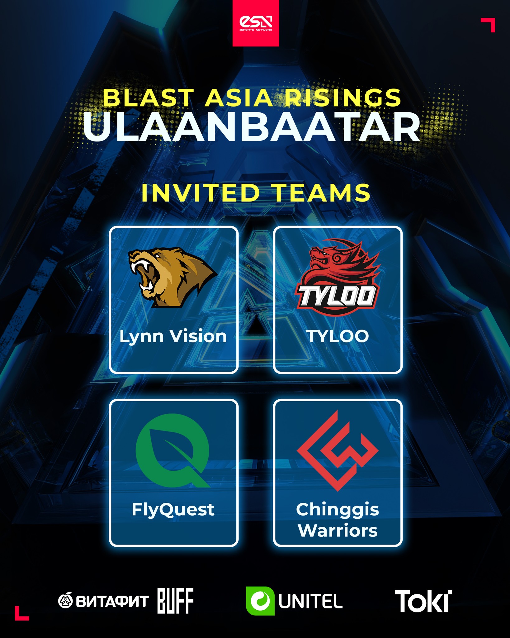 Азийн шилдэг багуу өрсөлдөх "BLAST ASIA RISINGS ULAANBAATAR" тэмцээн 08-р сарын 01-нд эхэлнэ